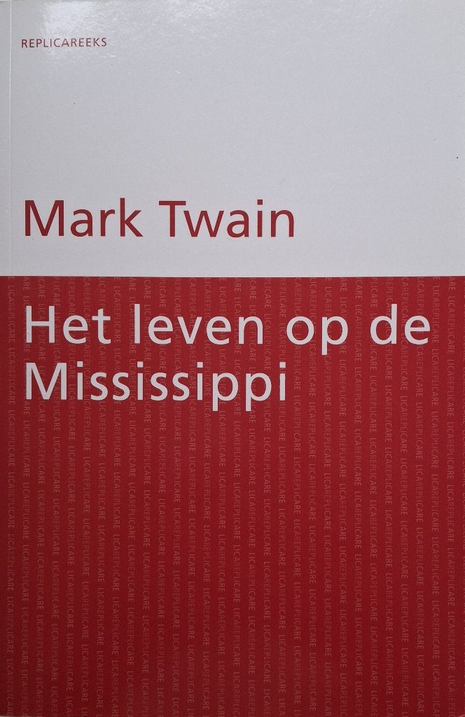 Mark Twain - Het leven op de Mississippi, Ophalen of Verzenden, Zo goed als nieuw, Amerika