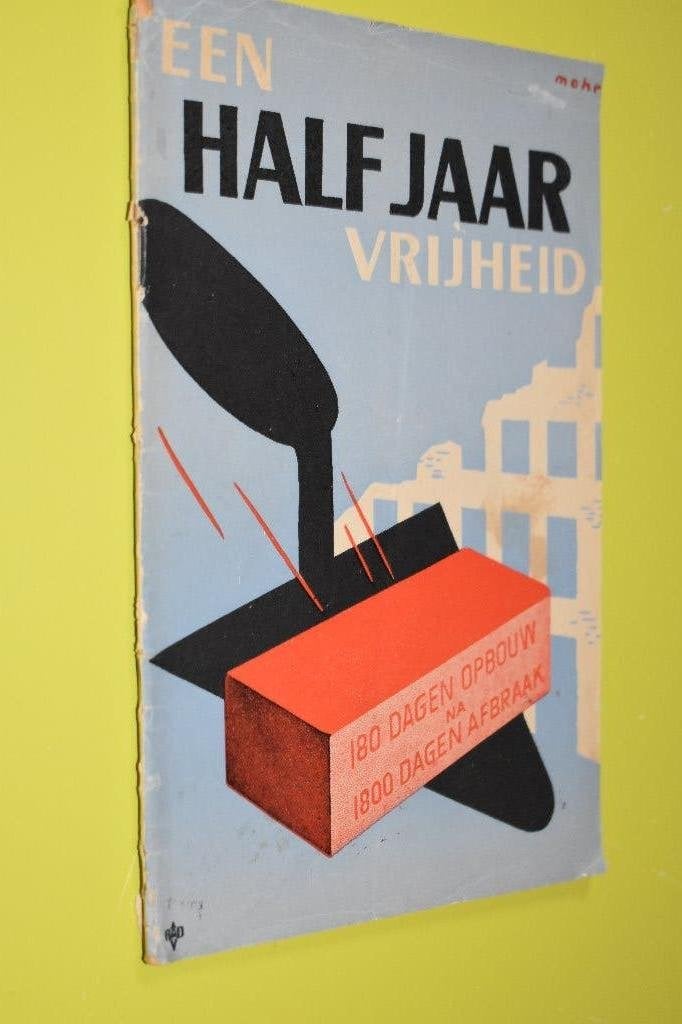 Een half jaar vrijheid - 1945- brochure, Ophalen of Verzenden, Overige soorten, Nederland, Boek of Tijdschrift