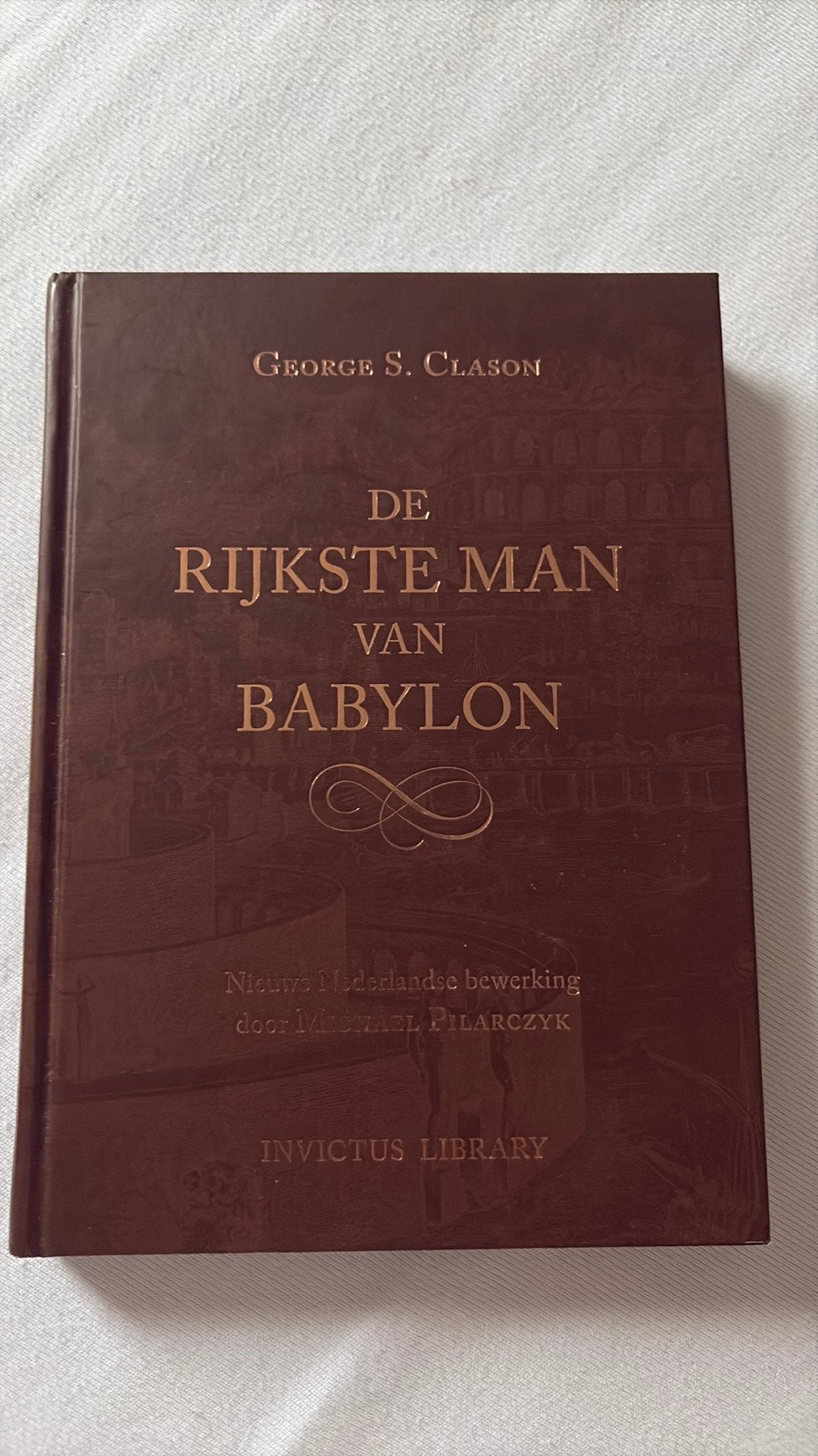George Samuel Clason - De Rijkste Man van Babylon, Ophalen of Verzenden, Zo goed als nieuw, George Samuel Clason