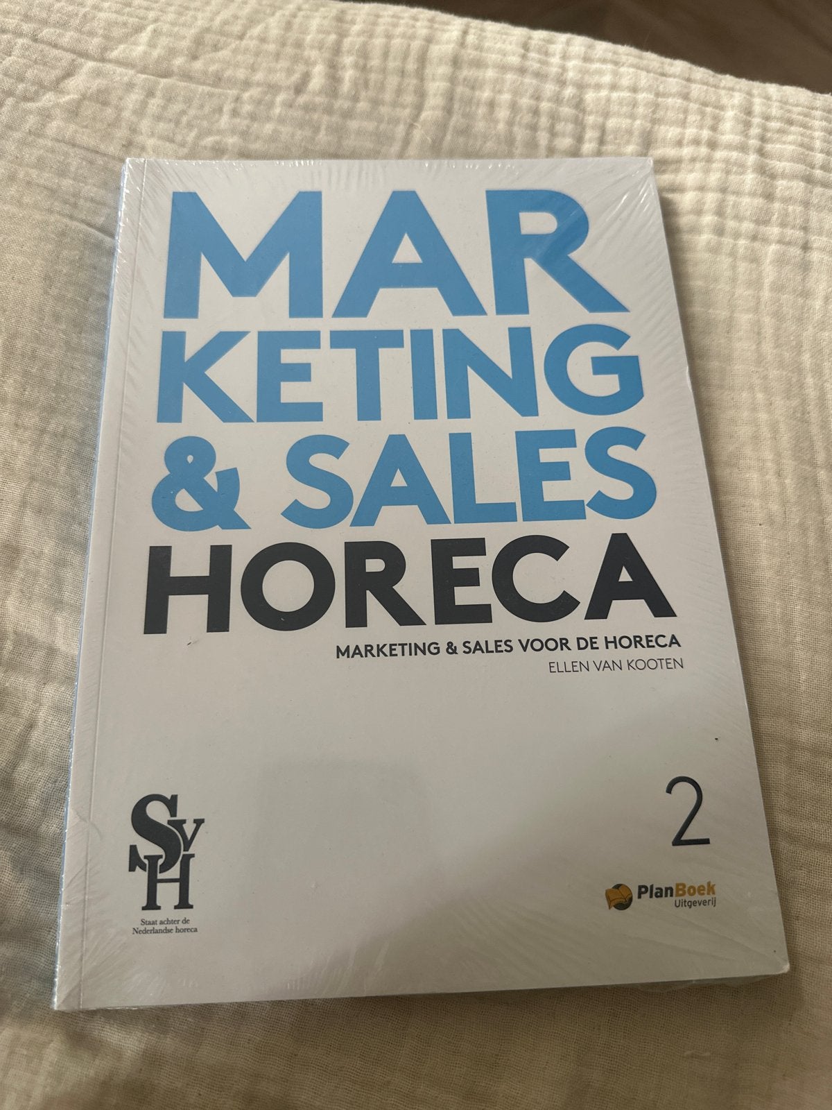 Marketing & Sales Horeca - Ellen van Kooten ( deel 2 ) nieuw, Boeken, Ophalen of Verzenden, Nieuw, Economie en Marketing