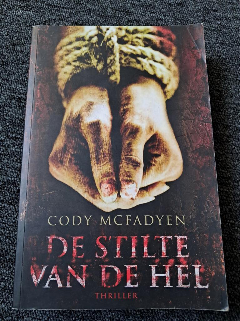De Stilte van de Hel - Cody McFadyen (Thriller), Boeken, Ophalen of Verzenden, Gelezen, Cody McFadyen, Europa overig