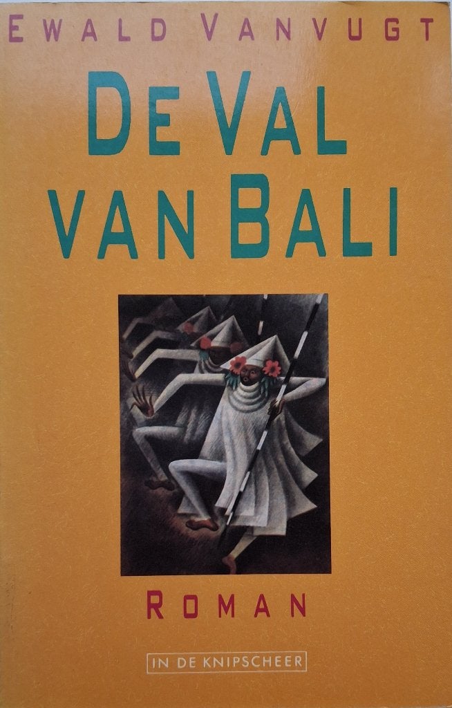Ewald Vanvugt - De val van Bali, Boeken, Ophalen of Verzenden, Zo goed als nieuw