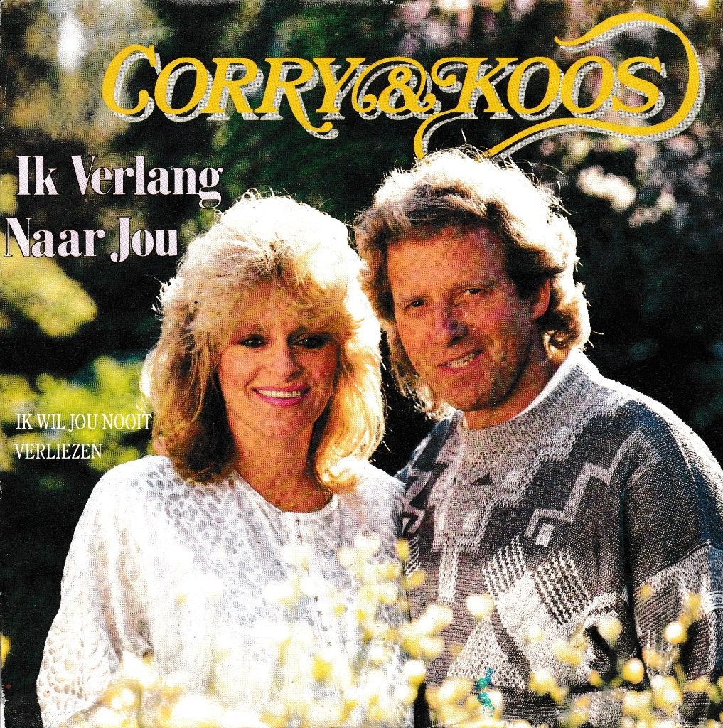 Corry Konings & Koos Alberts - Ik verlang naar jou, Ophalen of Verzenden, Gebruikt, 7 inch, Nederlandstalig