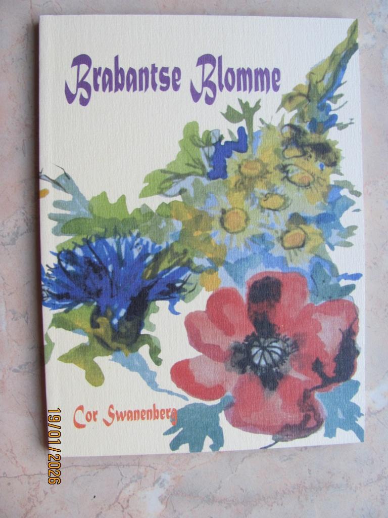 NIEUW boek Cor Swanenberg BRABANTSE BLOMME Dichjes 1996, Cor Swanenberg, Noord-Brabant, Nieuw, Ophalen of Verzenden