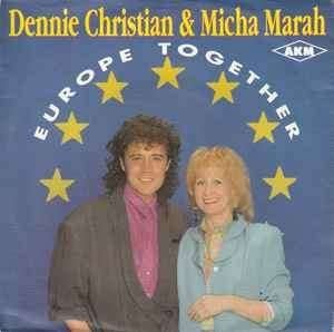 Dennie Christian & Micha Marah ‎  Europe Together single, 7 inch, Zo goed als nieuw, Pop, EP