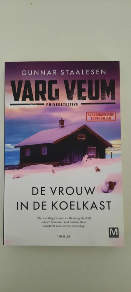 Varg Veum: De Vrouw in de Koelkast - Gunnar Staalesen, Boeken, Scandinavië, Nieuw, Ophalen of Verzenden, Gunnar Staalesen