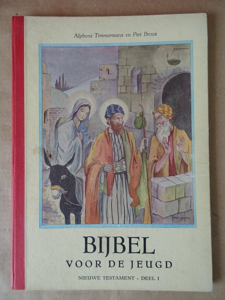 Alphons Timmermans en Piet Broos Bijbel voor de jeugd I-XII, Boeken, Godsdienst en Theologie, Gelezen, Christendom | Katholiek