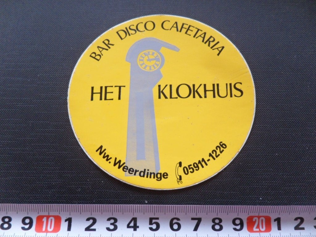 sticker nieuw-weerdinge bar disco cafetaria HET KLOKHUIS, Ophalen, Zo goed als nieuw