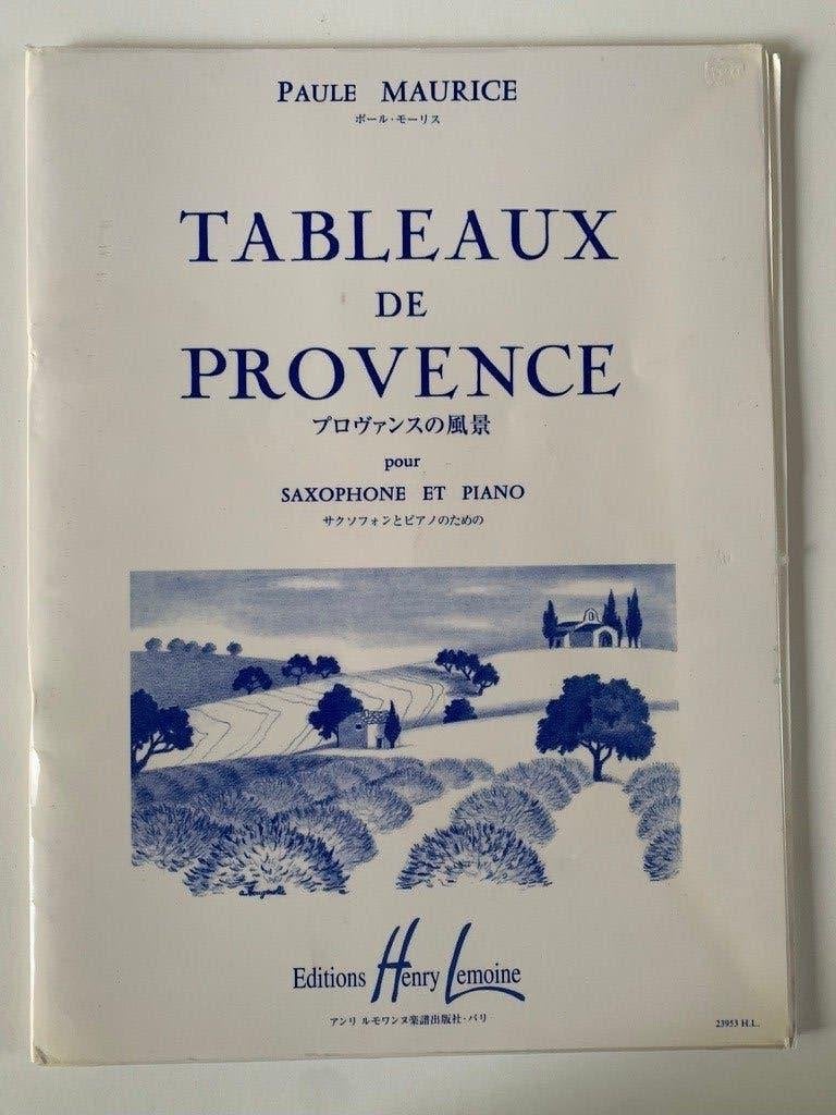 Bladmuziek Saxofoon Eb Tableaux de Provence Maurice, Verzenden, Artiest of Componist, Overige genres, Saxofoon