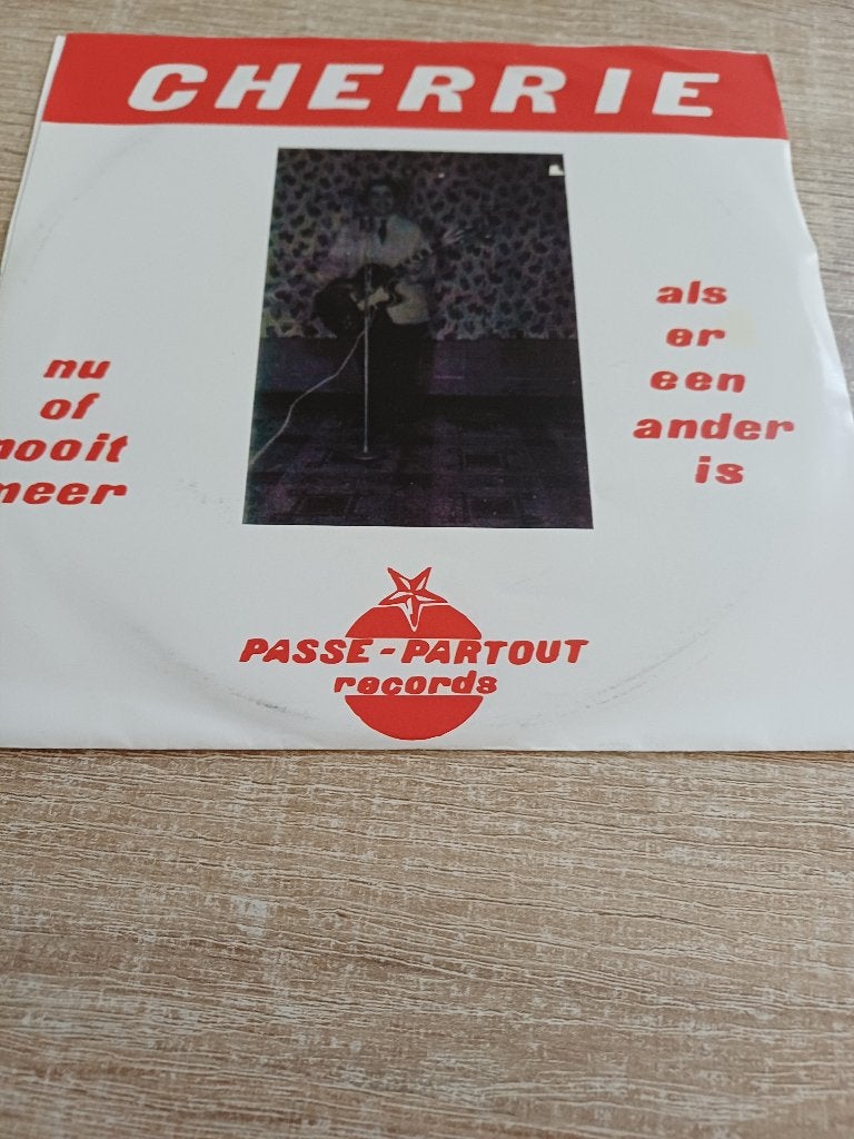 177 Single Cherrie – Nu of nooit meer (her-persing), 7 inch, Ophalen of Verzenden, Zo goed als nieuw, Overige typen