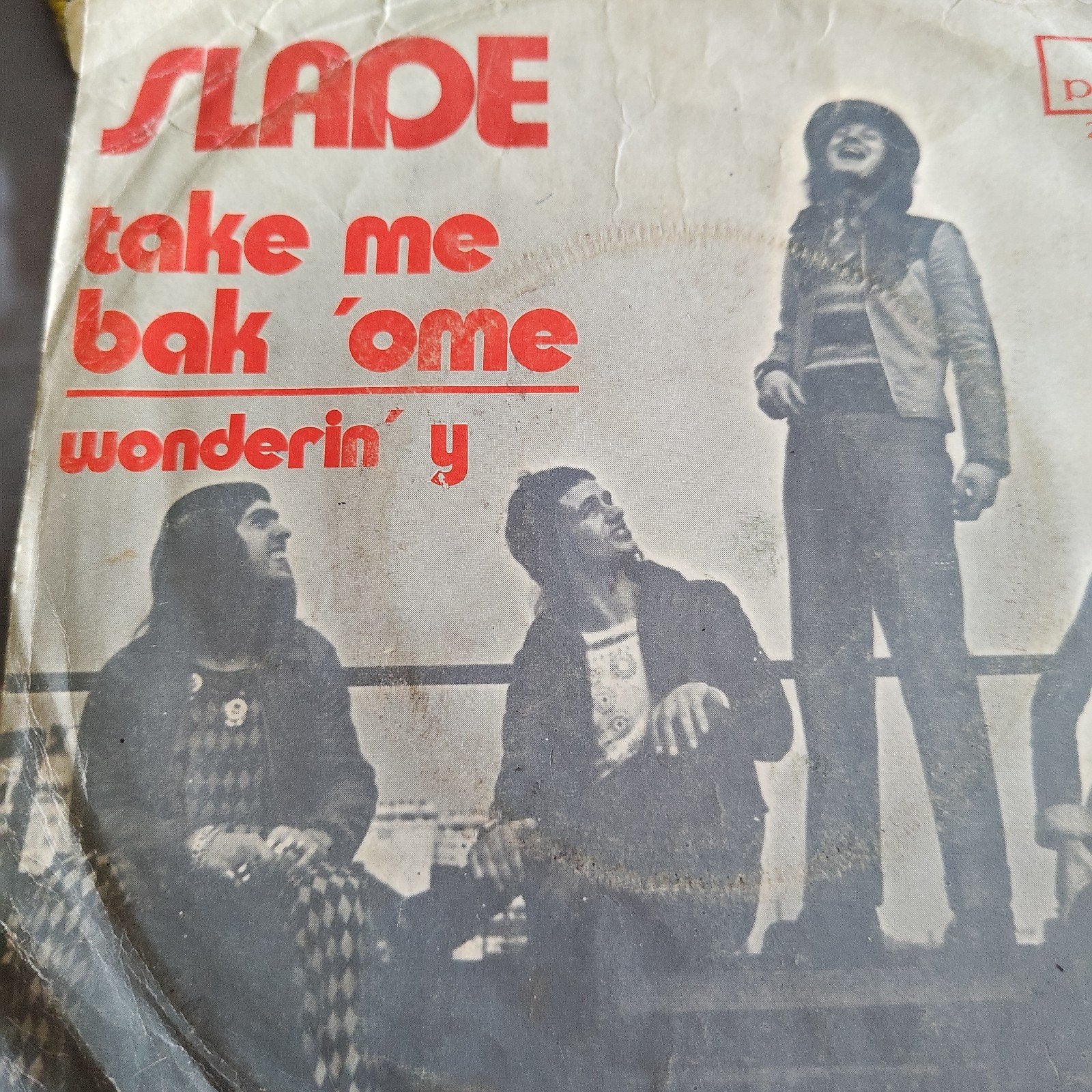 Slade - Take Me Bak 'Ome / Wonderin' Y (Vinyl Single), Cd's en Dvd's, Vinyl Singles, Gebruikt, 7 inch, Ophalen of Verzenden, EP