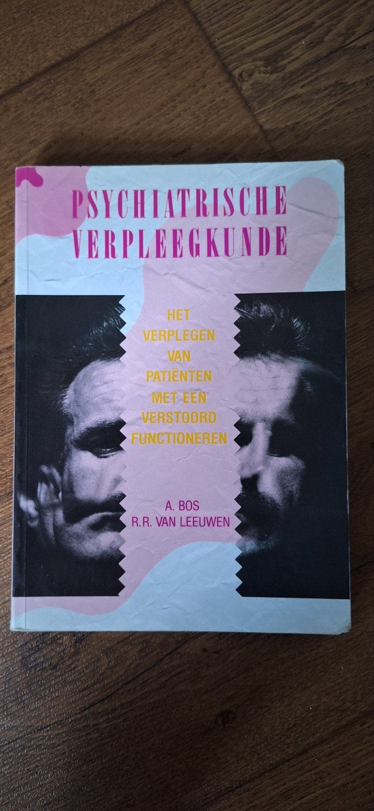 R.R. van Leeuwen - Psychiatrische verpleegkunde, Boeken, R.R. van Leeuwen; A. Bos, Ophalen of Verzenden, Zo goed als nieuw, Nederlands