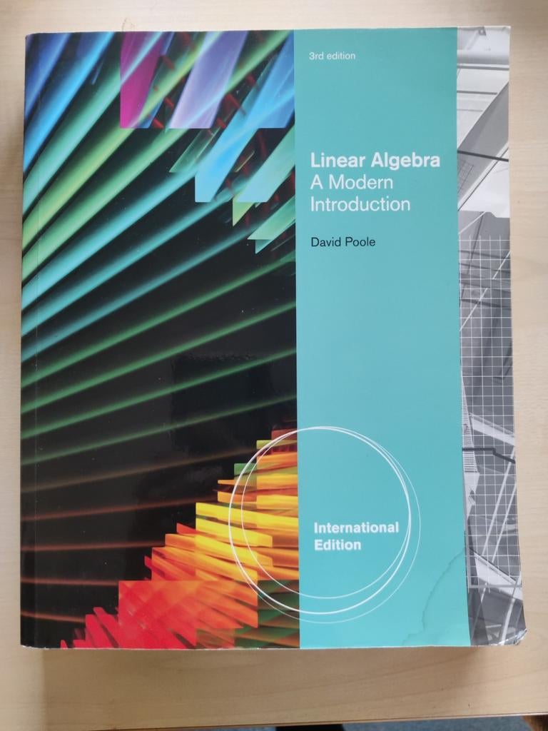 WO Lineaire Algebra basisboek - David Poole, Boeken, Studieboeken en Cursussen, David Poole, Ophalen of Verzenden, Beta, WO