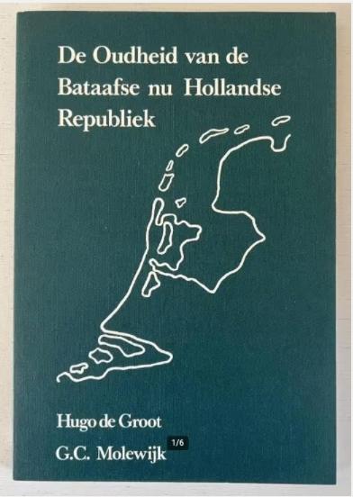 De Oudheid van de Bataafse nu Hollandse republiek, Ophalen of Verzenden, Zo goed als nieuw
