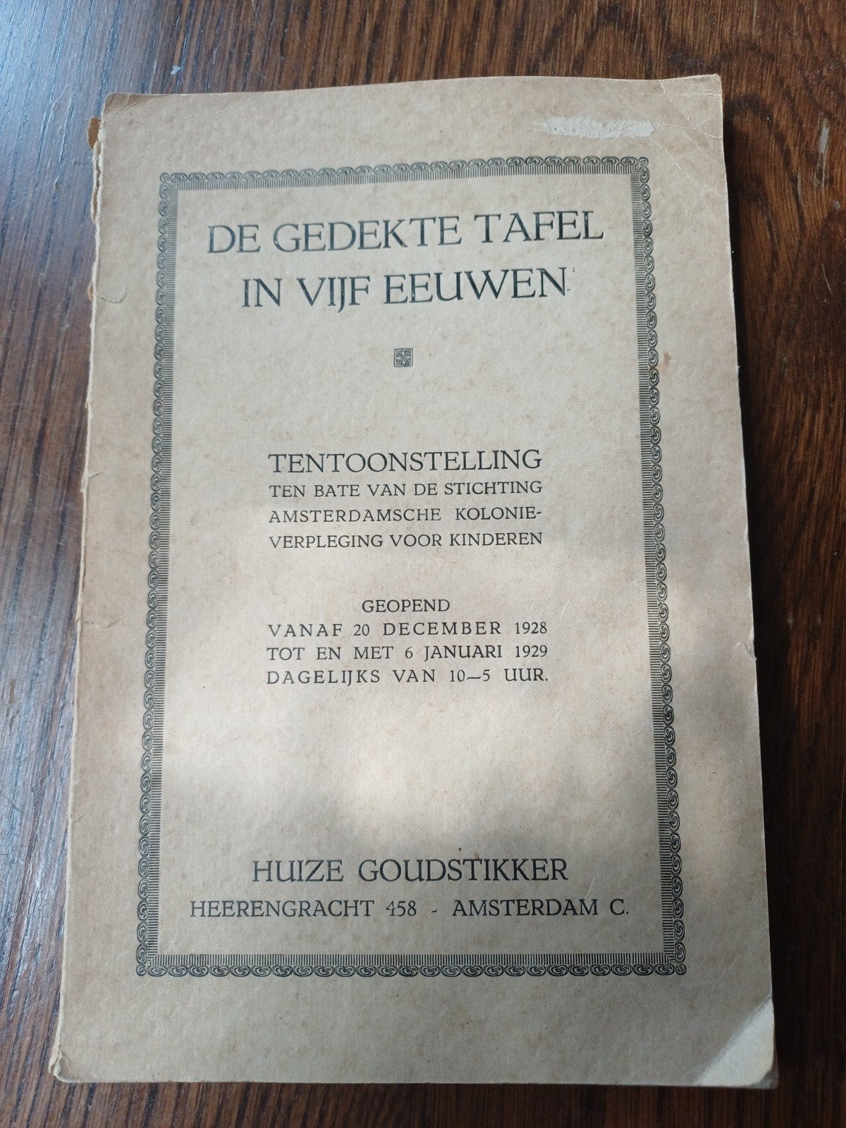 L14 Catalogus "De Gedekte Tafel in Vijf Eeuwen" (1928), Ophalen of Verzenden, Gelezen, Onbekend, Catalogus