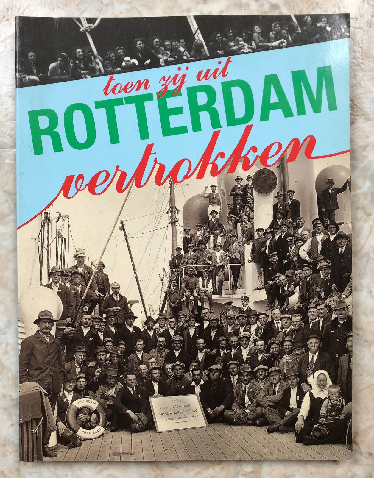Toen zij uit Rotterdam vertrokken, Ophalen of Verzenden, Zo goed als nieuw