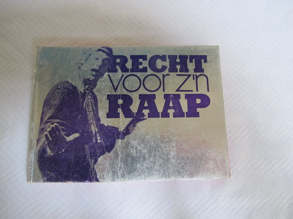 recht voor zijn raap rouke broersma paul van vliet hippies, Gelezen, Ophalen of Verzenden, Overige uitgevers, Nederlands