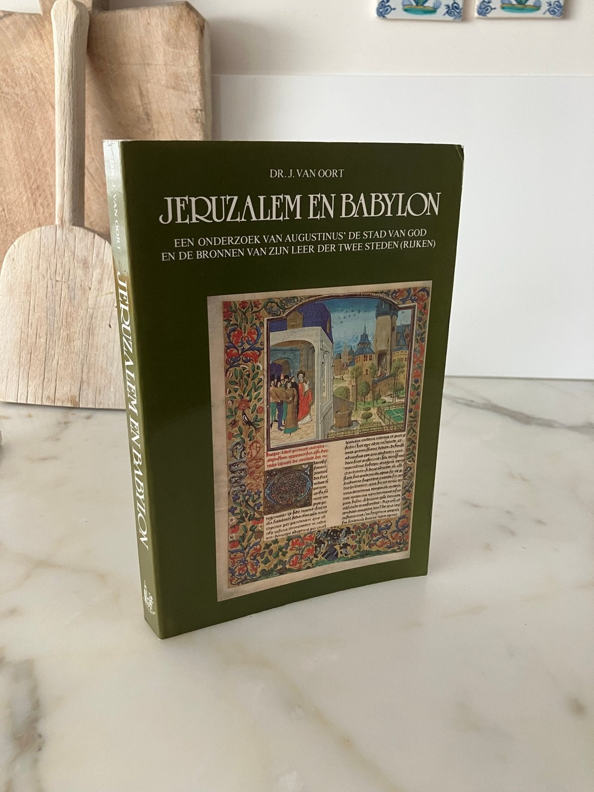 Jeruzalem en Babylon - Dr. J. van Oort (Augustinus), Ophalen of Verzenden, Zo goed als nieuw, Christendom | Katholiek