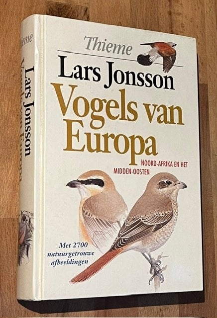 Lars Johnsson. Vogels van Europa, N-Afrika & M-Oosten. 1994, Boeken, Ophalen of Verzenden, Zo goed als nieuw, Lars Jonsson, Vogels