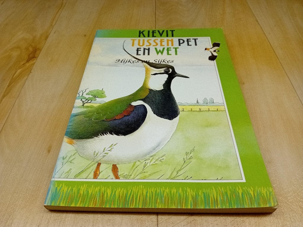 Kieviet tussen pet en wet - Hijkes en Sijkes, Ophalen of Verzenden, Zo goed als nieuw, Hijkes en Sijkes, Vogels