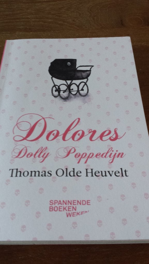 Thomas Olde Heuvelt - Dolores, Boeken, Thrillers, Ophalen of Verzenden, Nieuw, Thomas Olde Heuvelt, Nederland