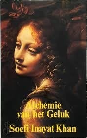 Soefi Inayat Khan Alchemie van het Geluk, Ophalen of Verzenden, Nieuw, Spiritualiteit algemeen, Achtergrond en Informatie