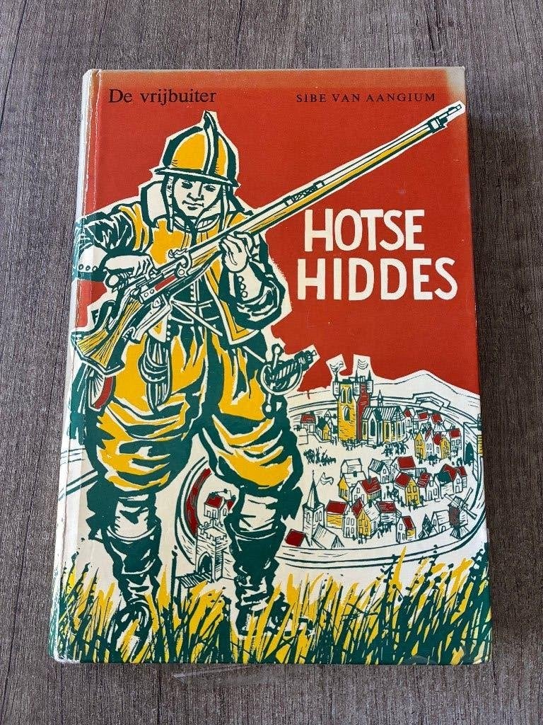 Sibe van Aangium - Hotse Hiddes, Ophalen of Verzenden, Gelezen, Sibe van Aangium
