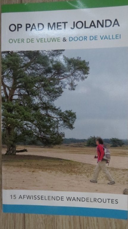 Boek wandelen: Op pad met Jolanda over de Veluwe, de Vallei, Overige merken, Fiets- of Wandelgids, Ophalen of Verzenden, Zo goed als nieuw