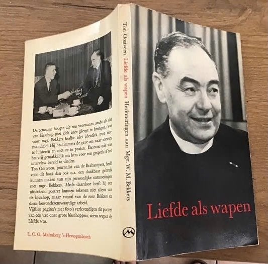 Liefde als wapen,herinneringen aan Mgr.W.M.Beckers uit 1966, Boeken, Ophalen of Verzenden, Gelezen, Christendom | Katholiek