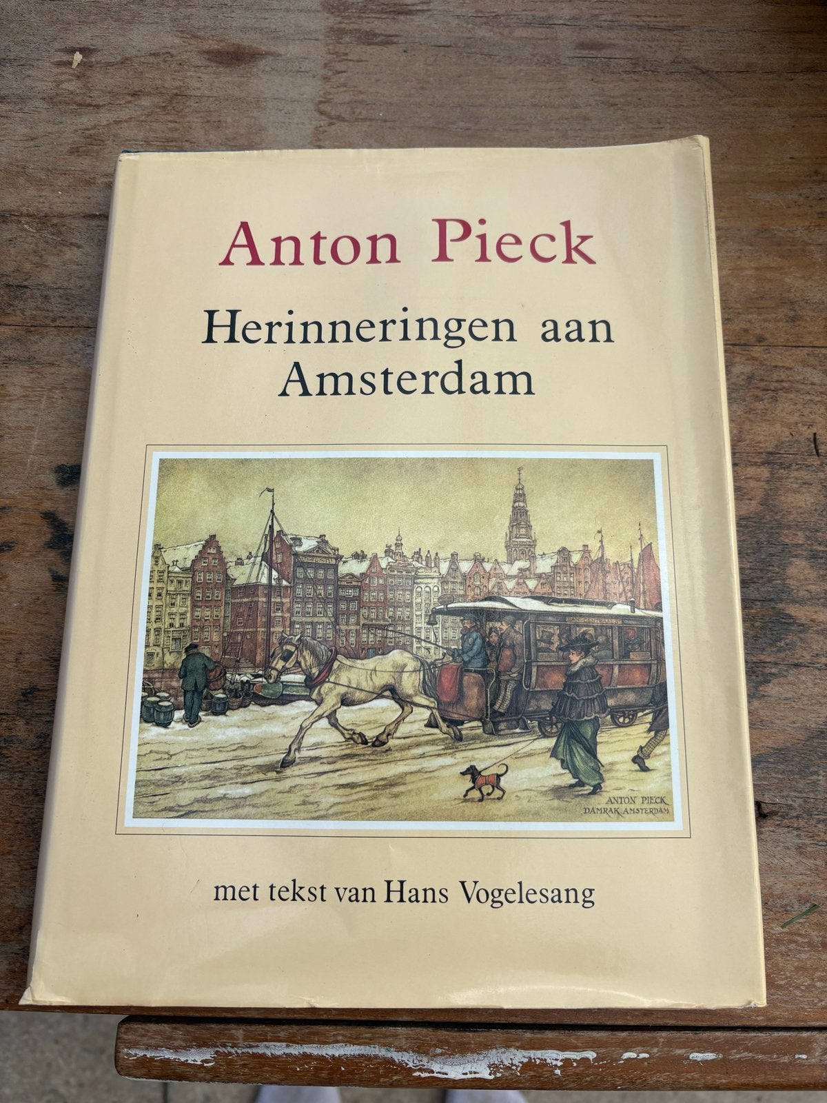 Anton Pieck: Herinneringen aan Amsterdam, Boeken, Ophalen of Verzenden, Zo goed als nieuw, Nederland