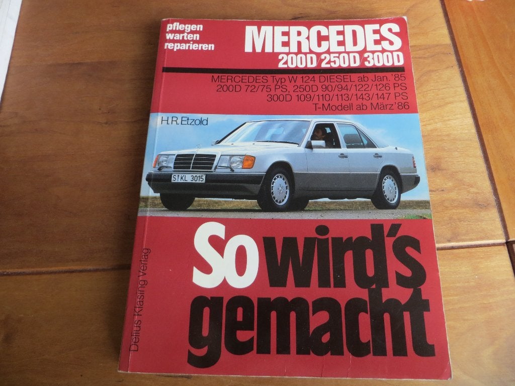 So wird's gemacht vraagbaak Mercedes W124 diesel 200D-300DT, Ophalen of Verzenden