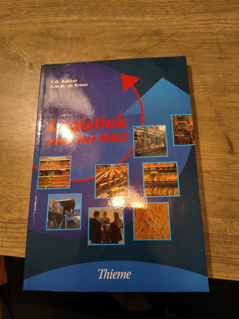 C.G. Bakker - Logistiek voor het MBO, C.G. Bakker, Ophalen of Verzenden, Zo goed als nieuw, Nederlands