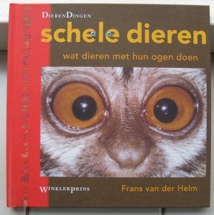 Schele dieren--wat dieren met hun ogen doen, Ophalen of Verzenden, Gelezen, Overige diersoorten