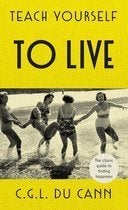 C.g.l. Du cann: teach yourself to live, Ophalen of Verzenden, Gelezen