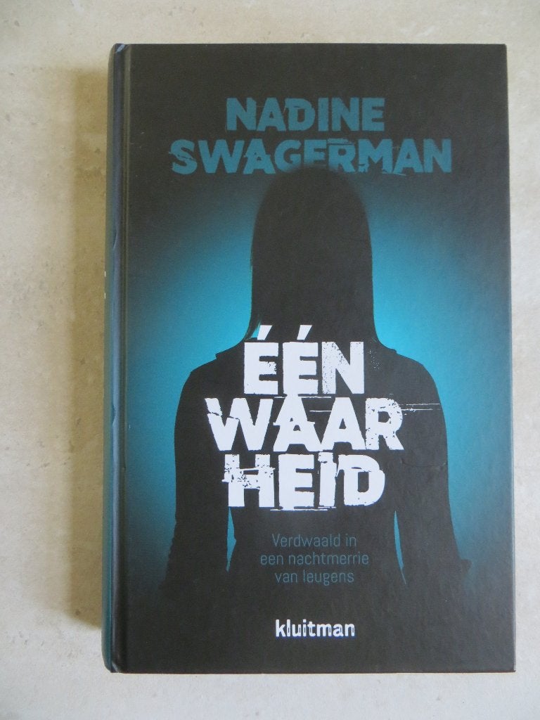 Een waarheid - Nadine Swagerman, Ophalen of Verzenden, Gelezen