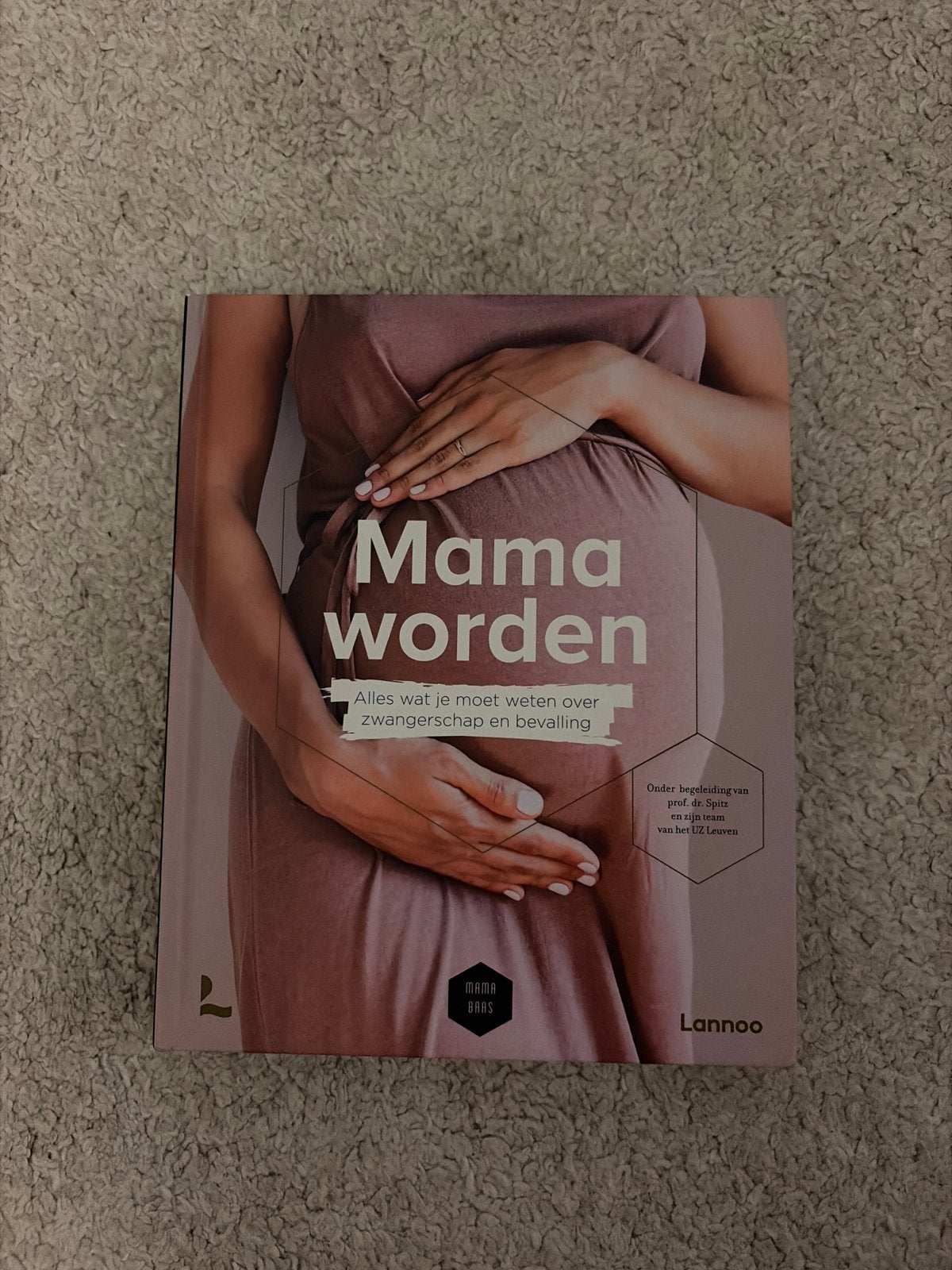 Mama worden, Zwangerschap en Bevalling, Ophalen of Verzenden, Zo goed als nieuw, Bernard Spitz; Mama Baas; Sofie Vanherpe