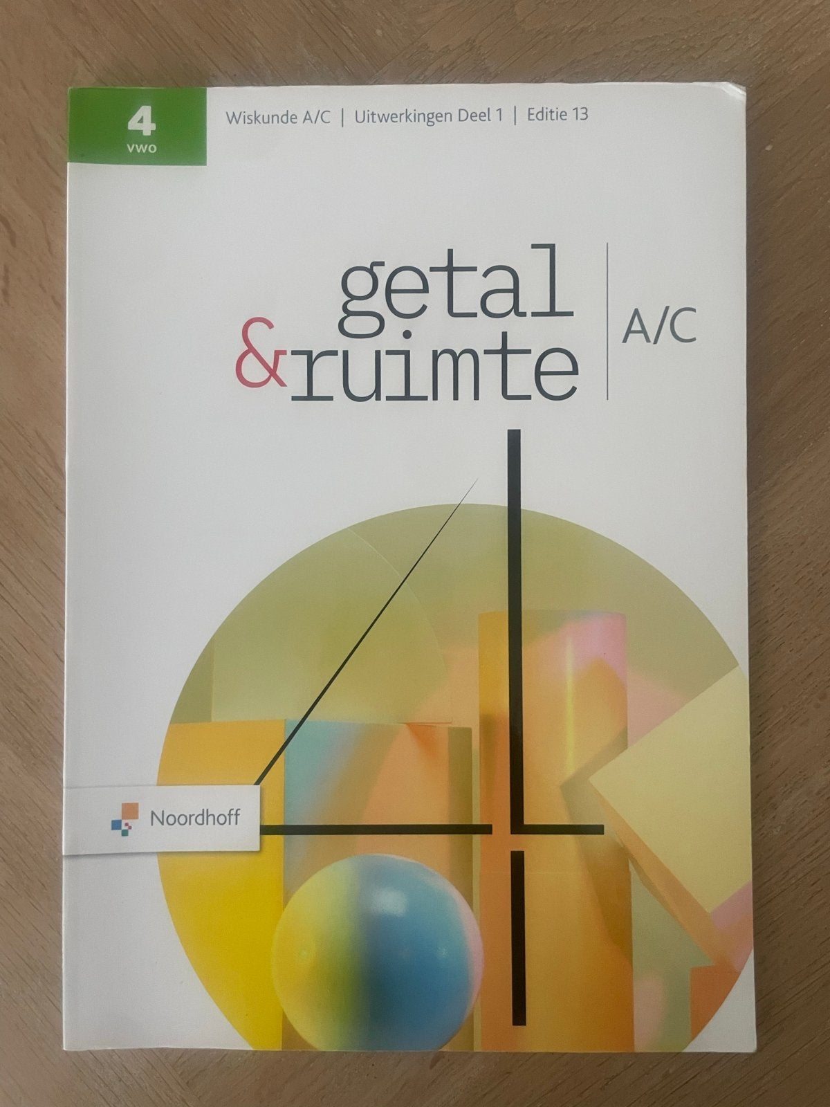 Getal & Ruimte Wiskunde A/C Uitwerkingen Deel 1 VWO 4, Boeken, Ophalen of Verzenden, Gelezen, VWO, Wiskunde A