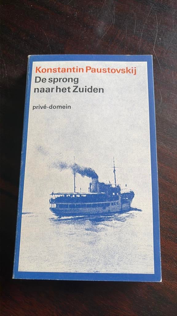 De sprong naar het Zuiden - Konstantin Paustovskij, Ophalen of Verzenden, Gelezen, Nederland