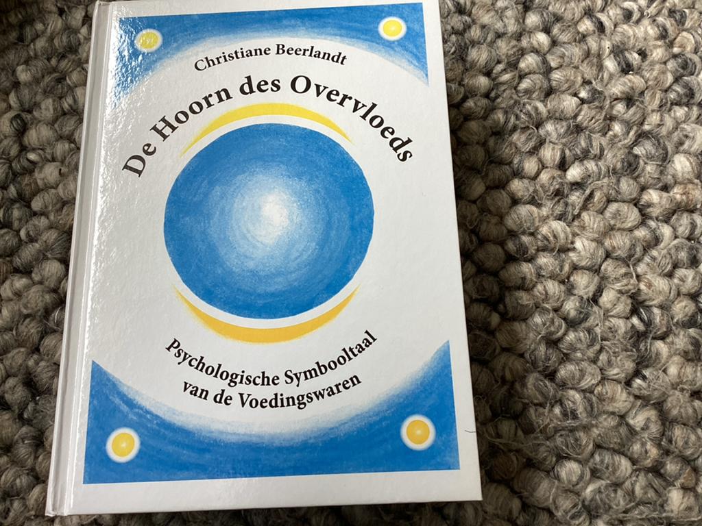 De Hoorn des Overvloeds - Psychologische Symbooltaal, Ophalen of Verzenden, Zo goed als nieuw, Dieet en Voeding