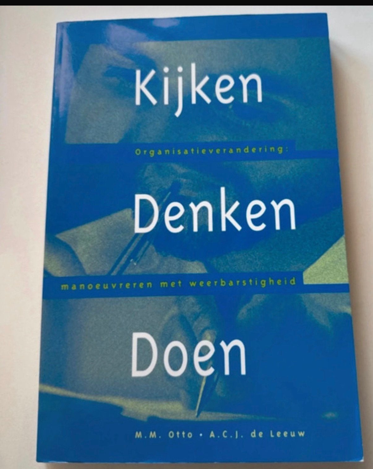 Kijken denken doen, Boeken, Ophalen of Verzenden, Zo goed als nieuw, Economie en Marketing