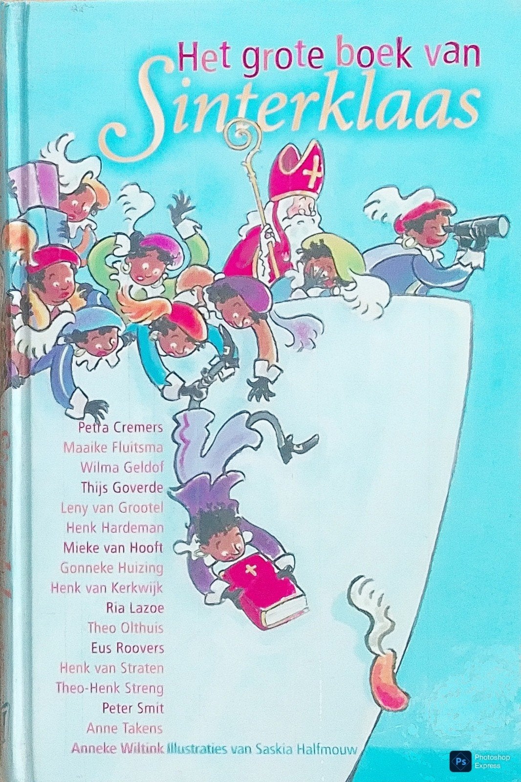 Het Grote Boek Van Sinterklaas, Ophalen of Verzenden, Gelezen, Fictie