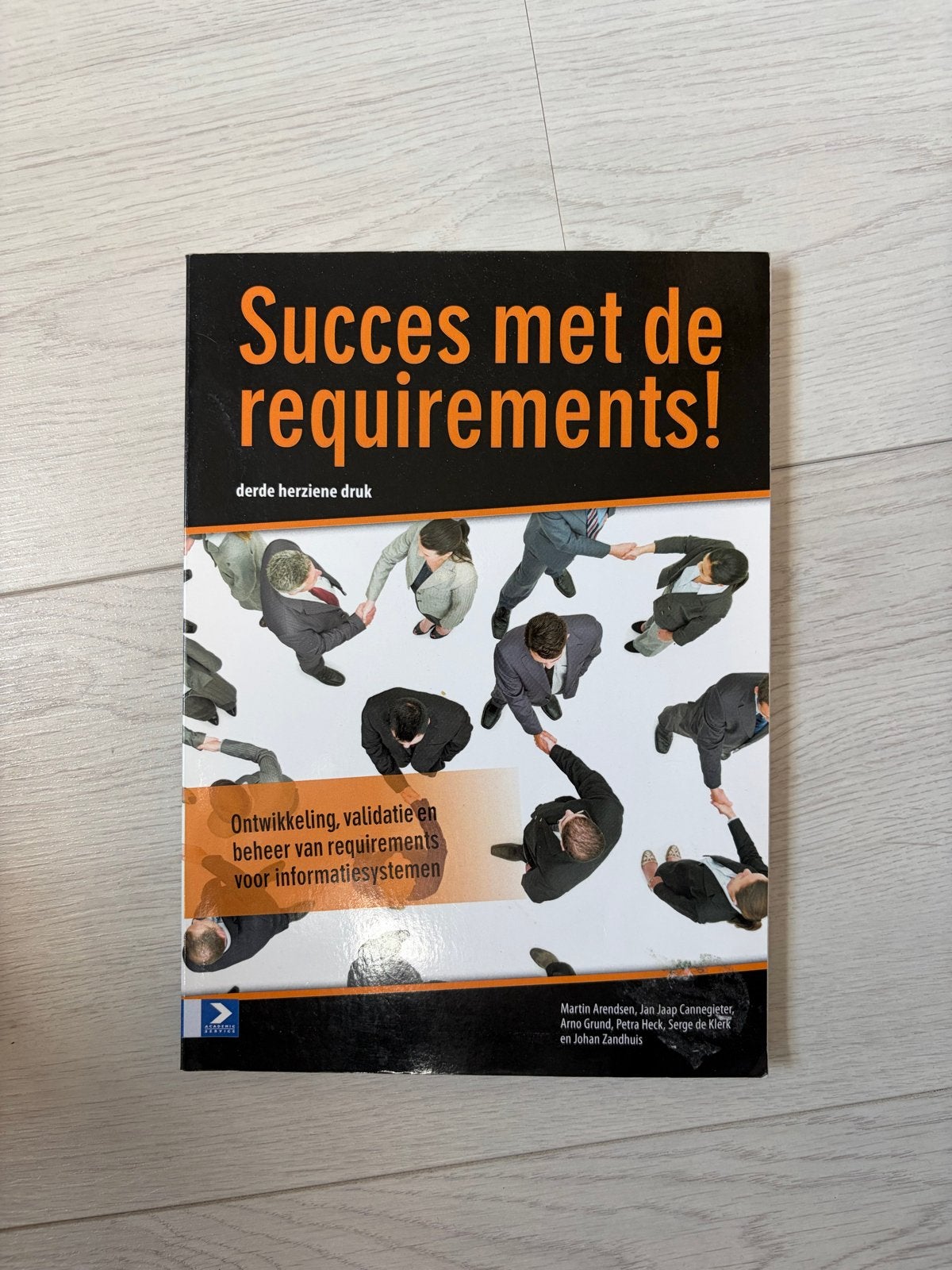 Succes met de requirements! - 3e herziene druk, Boeken, Ophalen of Verzenden, Beta, Zo goed als nieuw, HBO