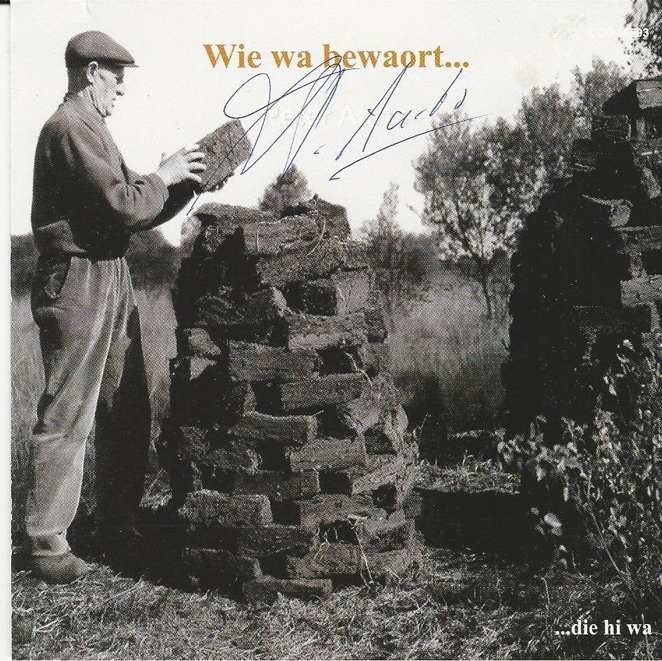 Brabant : Peter Aarts – Wie Wa Bewaort... = gesigneerd= 8,99, Ophalen of Verzenden, Zo goed als nieuw, Streekmuziek