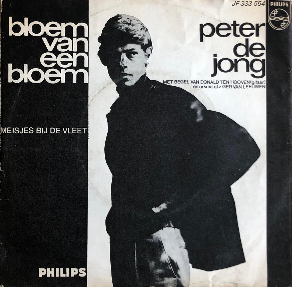 1966	Peter De Jong		Bloem Van Een Bloem, Fotohoes, 7 inch, Single, Ophalen of Verzenden