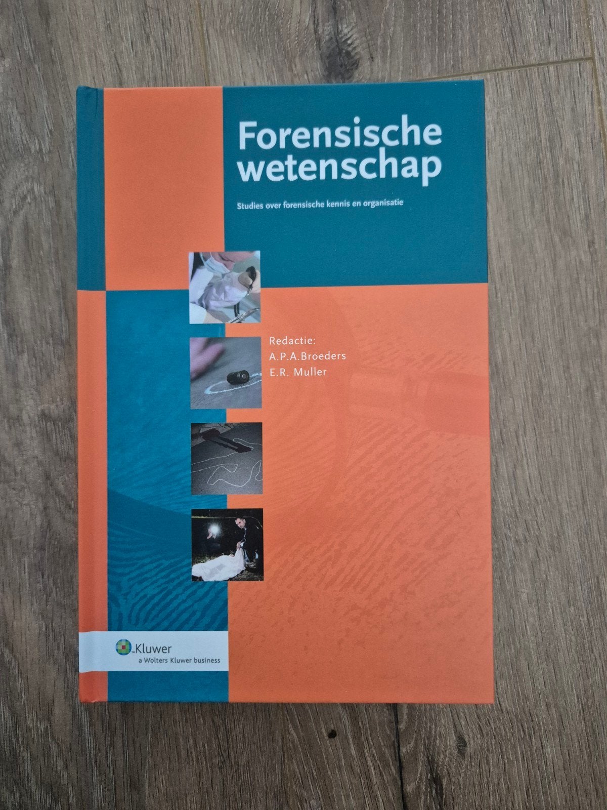 Forensische wetenschap - Studies over forensische kennis, Boeken, Ophalen, HBO, Zo goed als nieuw, Gamma