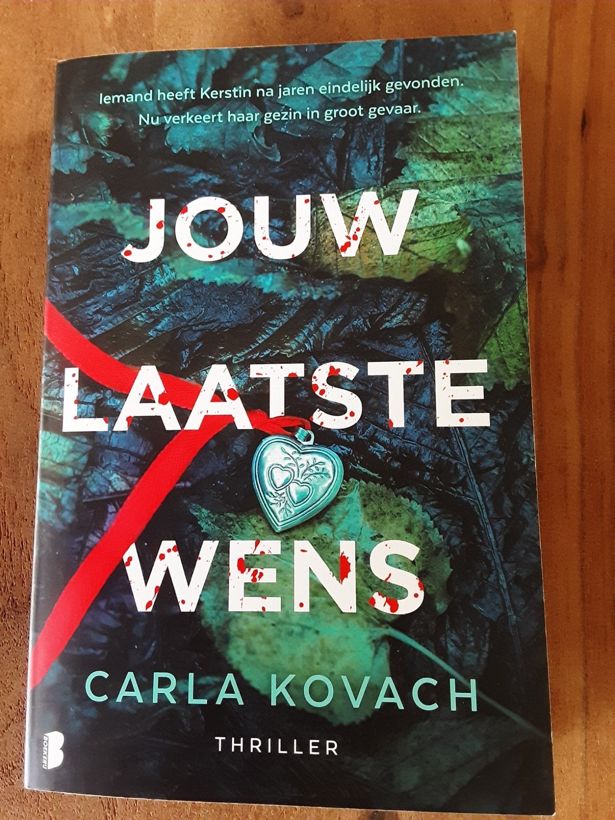 Carla Kovach/ Jouw laatste wens in nieuwstaat, Boeken, Ophalen of Verzenden, Zo goed als nieuw
