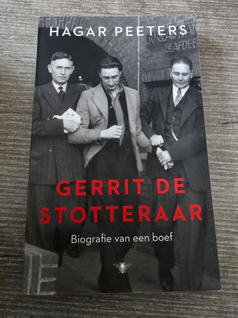 Gerrit de Stotteraar - Biografie van een boef, Ophalen of Verzenden, Gelezen, Hagar Peeters, Overige