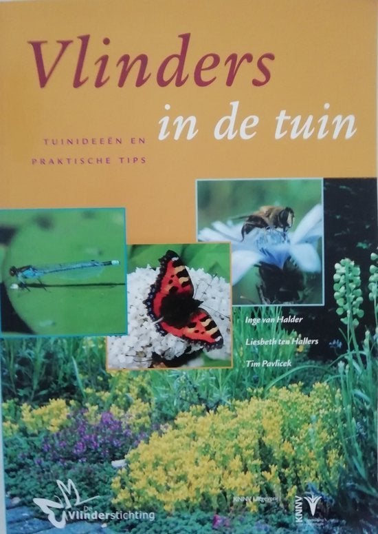 Vlinders in de tuin - Inge van Halder / Liesbeth ten Hallers, Ophalen of Verzenden, Nieuw, Tuinieren en Tuinplanten