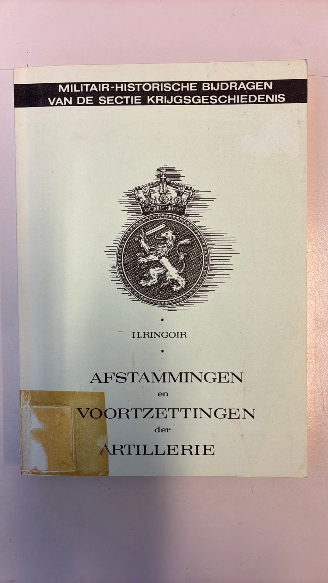 Afstammingen en voortzettingen der Artillerie, Ophalen of Verzenden, Landmacht, Nederland, Boek of Tijdschrift