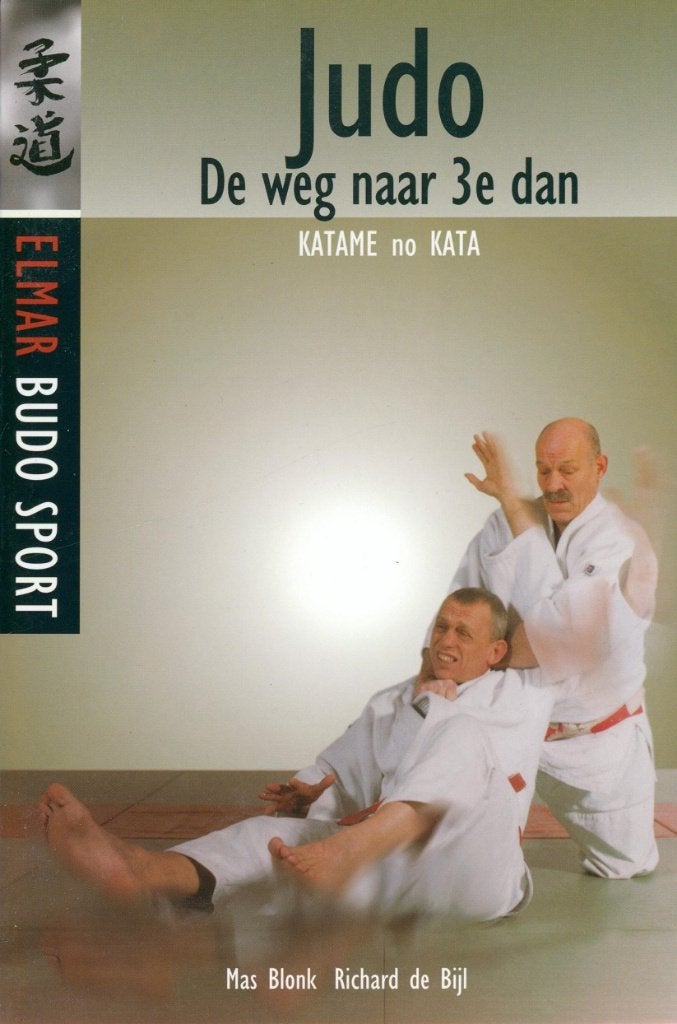 MAS BLONCK E.A. JUDO DE WEG NAAR 3E DAN KATAME NO KATA, Verzenden, Zo goed als nieuw, Vechtsport